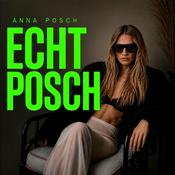 Podcast Echt Posch