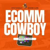 Podcast Ecomm Cowboy
