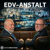 Podcast EDV-Anstalt: Erste Reihe fußfrei
