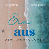 Podcast Ein & Aus - der Atempodcast