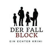 Podcast Ein echter Krimi - Der Fall Block