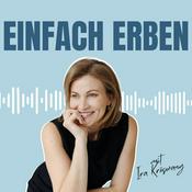 Podcast Einfach erben - Der Podcast mit Ira Kröswang