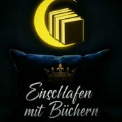 Podcast Einschlafen mit Büchern