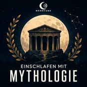 Podcast Einschlafen mit Mythologie