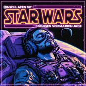 Podcast Einschlafen mit Star Wars - Geschichten und Fakten aus dem Star-Wars-Universum