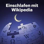 Podcast Einschlafen mit Wikipedia