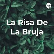 Podcast La Risa De La Bruja