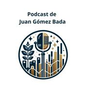 Podcast El podcast de Juan Gómez Bada