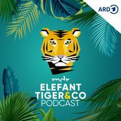 Podcast Elefant, Tiger & Co. - Der Podcast