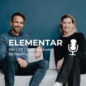 Podcast Elementar - der LIFE LIGHT® Podcast für Healthy Living