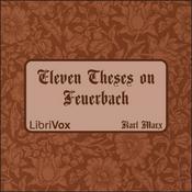 Podcast Eleven Theses on Feuerbach by Karl Marx (1818 - 1883)