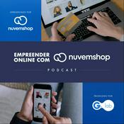 Podcast Empreender online com Nuvemshop