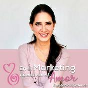 Podcast En el Marketing como en el Amor