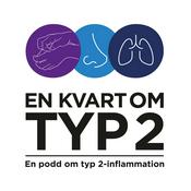 Podcast En Kvart om Typ 2
