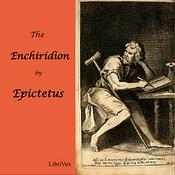 Podcast Enchiridion of Epictetus, The by Epictetus (c. 55 - c. 135)