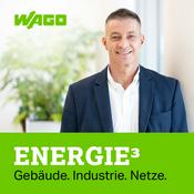 Podcast Energie³: Gebäude. Industrie. Netze.