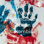 Podcast Enfoque diferencial de NNA en Colombia