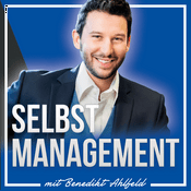 Podcast Entscheidungsmacher Club mit Ben Ahlfeld | Inspirierende Gespräche für besseres Selbst-Management