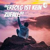 Podcast “Erfolg ist kein Zufall!”