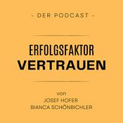 Podcast ERFOLGSFAKTOR VERTRAUEN
