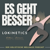 Podcast „Es geht besser“ von Lokinetics – Folge 1