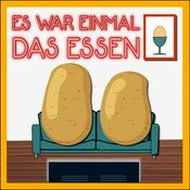 Podcast Es war einmal DAS ESSEN