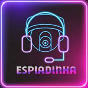 Podcast Espiadinha