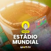 Podcast Estádio Mundial