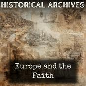Podcast Europe and the Faith