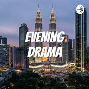 Podcast Evening Drama
