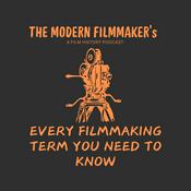 Podcast Every Filmmaking Term You Need to Know