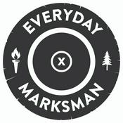 Podcast The Everyday Marksman