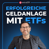 Podcast extraETF Podcast – Erfolgreiche Geldanlage mit ETFs