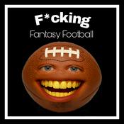 Podcast F*cking Fantasy Football