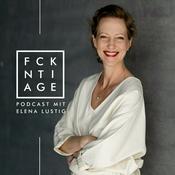 Podcast FUCK ANTI AGE