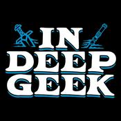 Podcast In Deep Geek