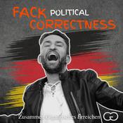 Podcast Fack Political Correctness 🇩🇪 - mit Claus Geißendörfer