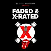 Podcast Faded & X-Rated