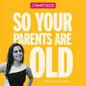 Podcast So Your Parents Are Old