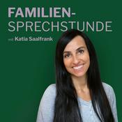 Podcast Familiensprechstunde mit Katia Saalfrank