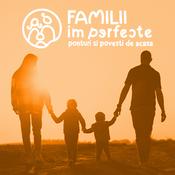 Podcast Familii Imperfecte