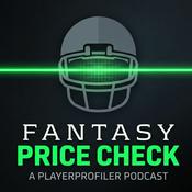 Podcast Fantasy Price Check