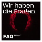 Podcast FAQ Podcast – Wir haben die Fragen