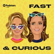 Podcast FAST & CURIOUS