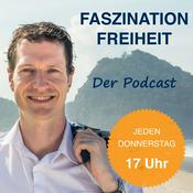 Podcast Faszination Freiheit