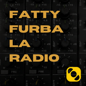Podcast Fatty Furba La Radio