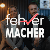 Podcast fehlerMACHER Podcast