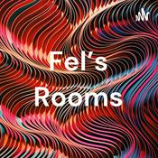 Podcast Fel's Rooms