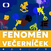 Podcast Fenomén Večerníček