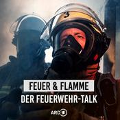 Podcast Feuer und Flamme: Der Feuerwehr-Talk
